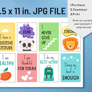 May include: Eight printable affirmation cards featuring positive messages and colourful illustrations. The cards include messages like "I am kind", "I have a positive attitude", "I am healthy", "I do my best work", and "Doing my best is enough".