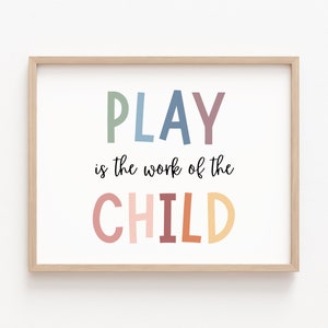 El juego es el trabajo del niño, terapia de juego, cartel Montessori, decoración de la sala de juegos, materiales de decoración Montessori, trabajo social, decoración de la escuela en el hogar