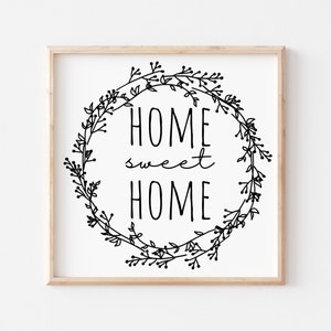 Home Sweet Home, Welcome Sign, Living Room Wall Art, Entryway Wall Decor, Printable Wall Art, Family Quote Print, Home Sweet Home in Wreath