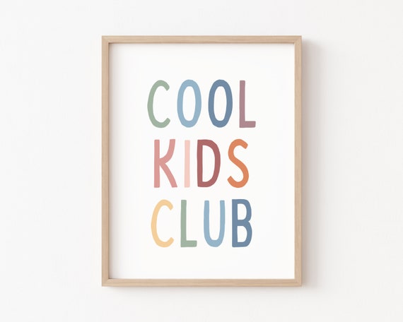 Cool Kids Club Print, Boho Kids Room Decor, Kids Clubhouse Sign, Playroom Wall Decor Nursery Wall Art, Boho Classroom Decor Cool to be Kind