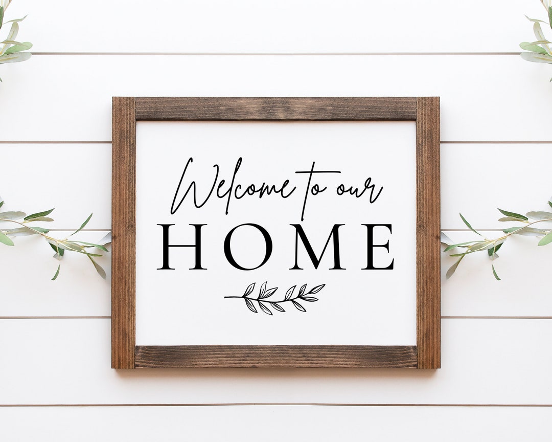 Welcome to Our Home Printable, Entry Way Wall Decor, Modern Farmhouse Printable Wall Art, House Warming Gift - Etsy welcome-to-our-home-printable-entry-way-wall-decor-modern-farmhouse-printable-wall-art-house-warming-gift-etsy