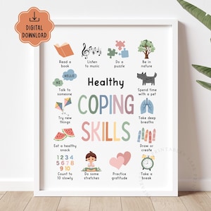May include: A framed print with the words "Healthy Coping Skills" in colorful letters. The print features illustrations of activities like reading, listening to music, and spending time with a pet. A digital download icon is in the upper left corner.