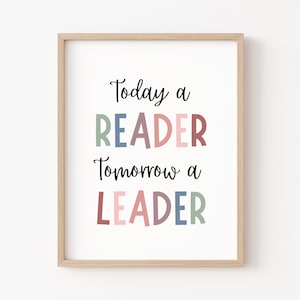 Heute Ein Leser, Boho Klassenzimmer Dekor, Leseecke Ideen Homeschool Wandkunst, Spielzimmer Wand dekor, Kinder Poster Boho Lehrer Lesen Zitat