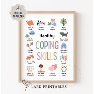 May include: A framed print with a light wood frame displays the words "Healthy Coping Skills" in colourful letters. The print includes illustrations and text prompts such as "Read a book," "Listen to music," and "Take a break."