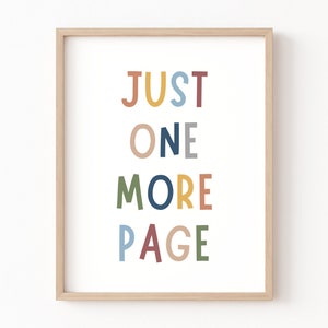 Just One More Page Print, Klassenzimmer Dekor, Leseecke, Boho Kinderzimmer Druck, Just One More Kapitel, Kinder Wand Kunst Poster, Homeschool Decor