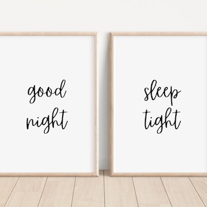 Good Night Sleep Tight Printable, Master Bedroom Wall Decor Over The Bed, Good Night Sleep Tight Set of Two, Guest Room Signs