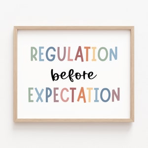 Regulation Before Expectation Printable Poster ADHD Autism Occupational Therapy Prints School Psychologist Anxiety Emotional Regulation
