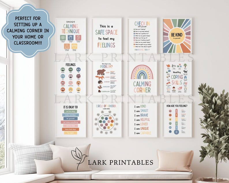 May include: A collection of framed educational posters with text and colorful graphics. The posters cover topics like calming techniques, feelings, coping skills, and self-affirmations. The text includes "Calming Corner" and "Be Kind."