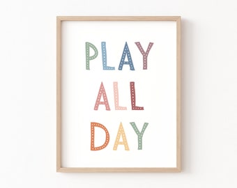 Play All Day Print Playroom Sign Nursery Wall Art Let's Play Sign Playroom Posters Kids Room Decor Wall Art Playroom Wall Art Scandi Pastel