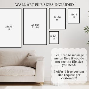 May include: Image showcasing various wall art file sizes, including 24x36 inches, 16x20 inches, 11x14 inches, and 8.5x11 inches, along with A1 ISO and A1-A4 sizes. Text encourages custom size requests. The image is displayed on a white wall above a beige sofa.