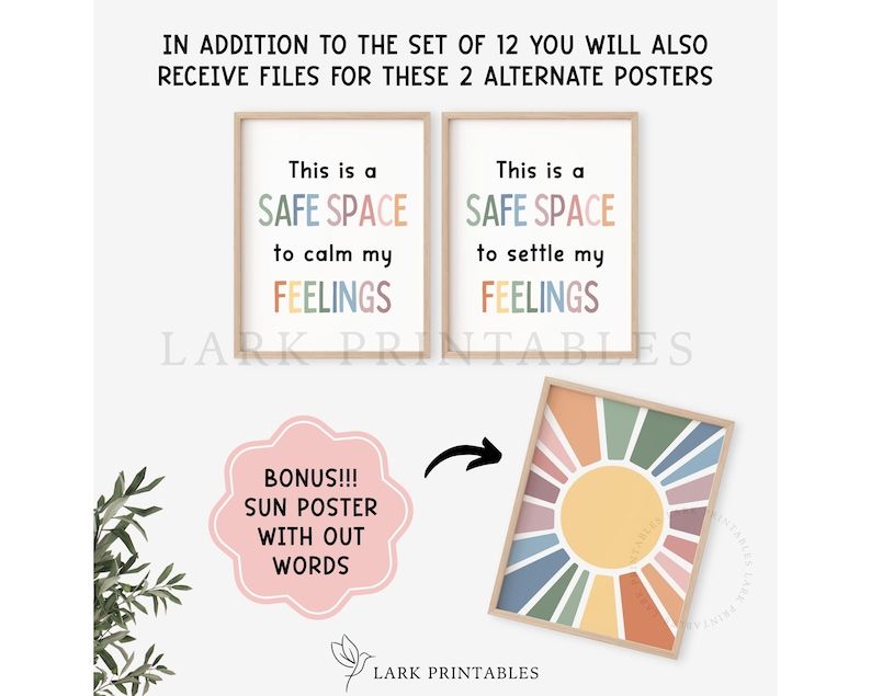 May include: Two framed posters with text: "This is a SAFE SPACE to calm my FEELINGS" and "This is a SAFE SPACE to settle my FEELINGS." A bonus sun poster is also included. The posters have a light wood frame.