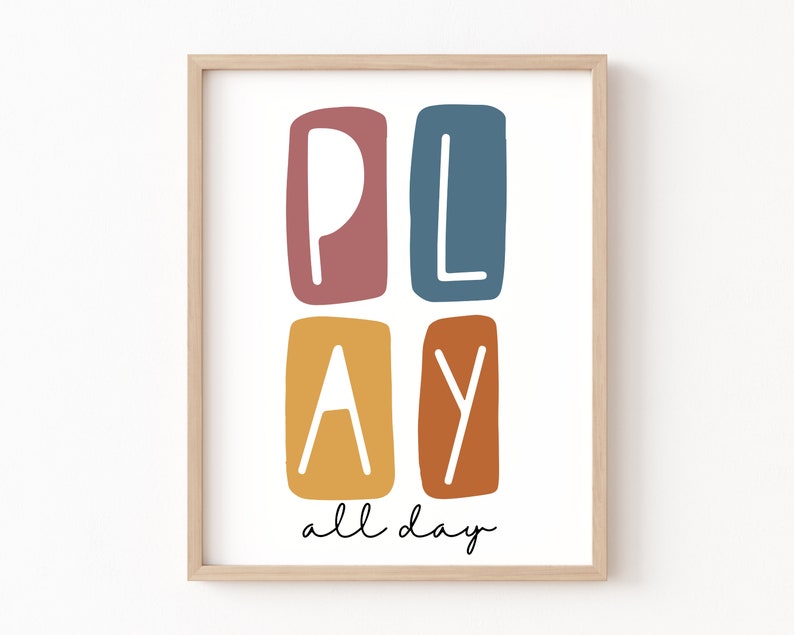 Play All Day Playroom Poster Printable, Kids Wall Decor, Play Typography Wall Art Print, Toddler Room Decor, Play All Day Sign, Play Print image 1