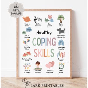 May include: A framed print with the words "Healthy Coping Skills" in colorful letters. The print features illustrations of various activities, including reading, listening to music, and spending time with a pet. The words "Digital Download" are at the top.