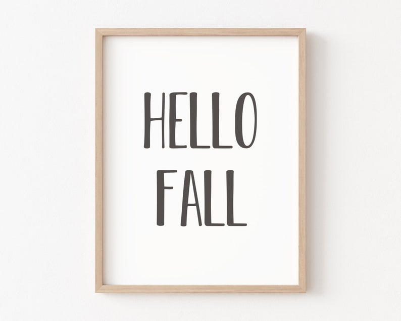 Hello Fall Printable Set of 2, Autumn Quotes Print, Fall Printables , Neutral Fall Prints, Fall Quotes Printable, Fall Decor, Pumpkin Decor image 4