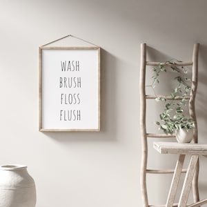 Wash Brush Floss Flush Printable, Bathroom Decor, Bathroom Wall Art, Wash Your Hands, Brush Your Teeth, Flush The Toilet, Washroom Decor image 2