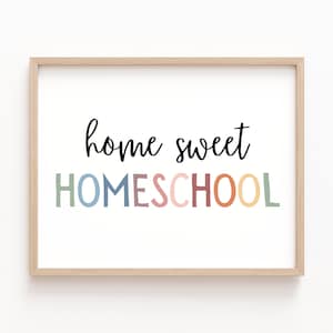 Home Sweet Homeschool Sign, Homeschool Decor, Homeschool Sign, Homeschool Poster, Homeschool Mom, Boho Homeschool Decor, Playroom Wall Decor
