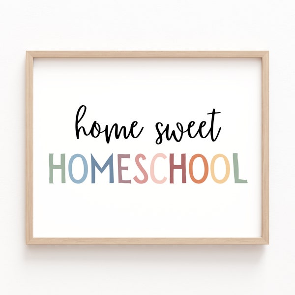 Home Sweet Homeschool Sign, Homeschool Decor, Homeschool Sign, Homeschool Poster, Homeschool Mom, Boho Homeschool Decor, Playroom Wall Decor