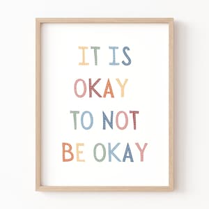 It&#39;s Okay to Not be Okay Poster, Boho Classroom Decor, Classroom Posters Quotes, Educational Wall Art, Be Yourself, Playroom Wall Art Decor