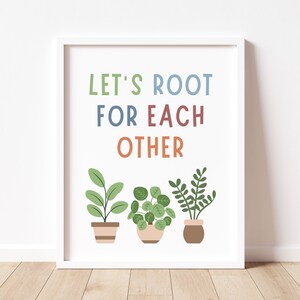 Root For Others Let's Root for Each Other Sign, Boho Classroom Decor, Playroom Wall Art ...