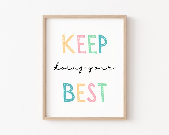 Keep Doing Your Best, Kids Positive Affirmations, Growth Mindset, Kids Wall Art Pastel Playroom Posters, Positive Classroom Art, Educational
