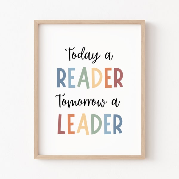 Today A Reader Tomorrow A Leader, Reading Corner Posters Boho Classroom Decor Let's Read Print Motivational Classroom Posters Reading Center