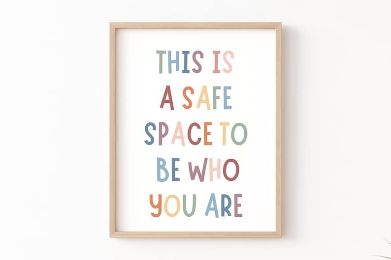 Safe Space to Be Who You Are Poster Therapy Office Decor Etsy