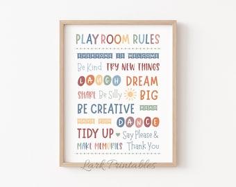 May include: A printable poster with the text "Playroom Rules" and a list of rules for a playroom, including "Be Kind", "Try New Things", "Laugh", "Dream", "Share", "Be Silly", "Big", "Be Creative", "Read", "Have Fun", "Dance", "Tidy Up", "Say Please & Thank You", and "Make Memories".
