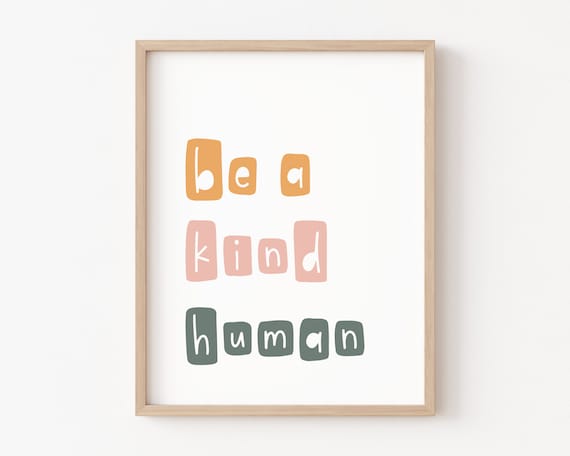Apartment Decor College, Be A Kind Human Printable Wall Art, College Apartment Decor, Motivational Print, Be a Nice Human Printable Wall Art
