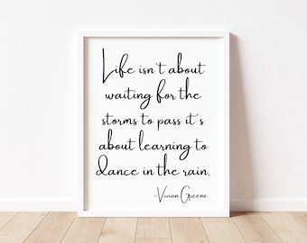 Life Isn't About Waiting for the Storm to Pass Printable, Dance Quote, Dance Studio Decor, Dance in the Rain, Motivational Dance Poster