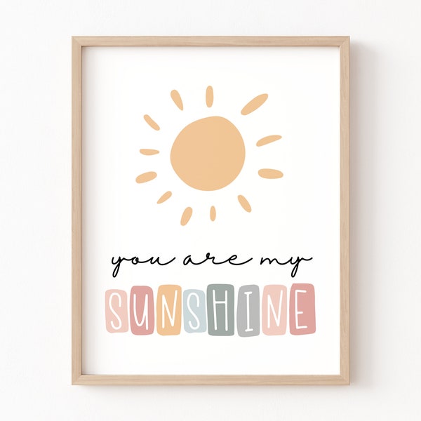 You Are My Sunshine Printable Wall Art, Boho Nursery, Pastel Playroom, Playroom Printable, Neutral Nursery Decor, You Are My Sunshine Print