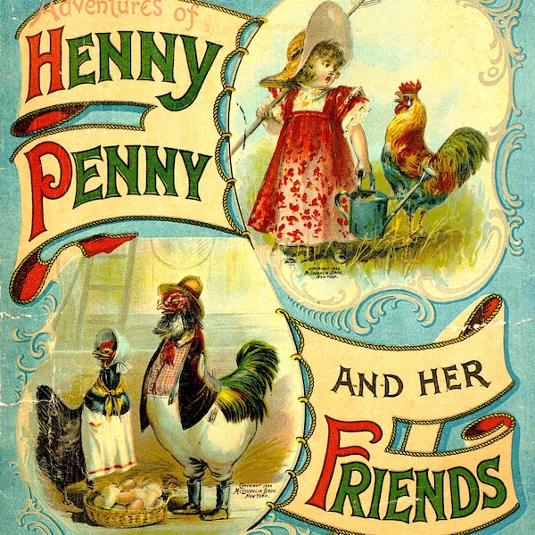 Nursery Rhyme Book The Adventures Henny Penny and Her Friends Antique Childrens Literature 1899 PDF Download The Living Books Library