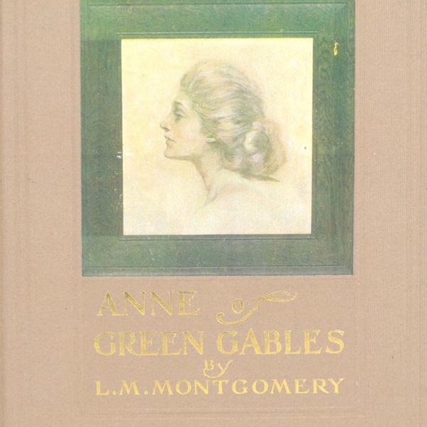Anne of Green Gables By L M Montgomery 1908 PDF Download First Edition Classical Literature Novel The Living Books Library