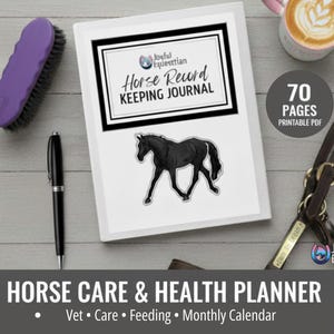 Equine Record Keeping Journal: Horse Care Planner (Printable PDF)