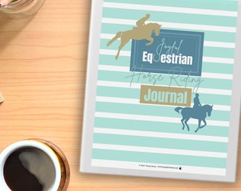 Horse Riding Journal: Equestrian Training Tracker (Printable PDF)