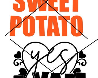 Sie ist meine Süßkartoffel Ja, ich Yam PNG