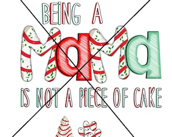 Mama zu sein ist kein Kinderspiel Little Debbie PNG