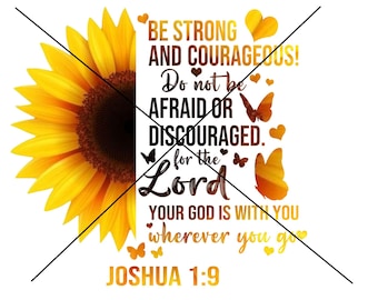 Sei stark und mutig Sonnenblume SVG PNG