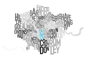 Map of London In Text Form, London Boroughs, Personalised London Map, London Areas highlighted