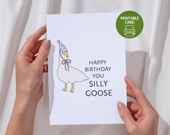 Tarjeta de cumpleaños divertida para ella, tarjeta de cumpleaños de ganso imprimible, tarjeta de feliz cumpleaños, ganso tonto, tarjeta de cumpleaños de ganso linda, descarga instantánea