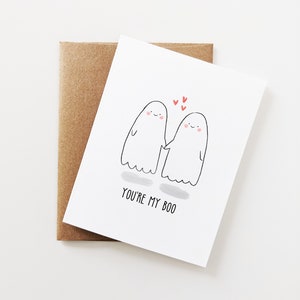 You're My Boo Card, Spooky Love Greeting for Couples, Anniversary, Valentines Day Card, Cute Ghost, for boyfriend, girlfriend, best friend