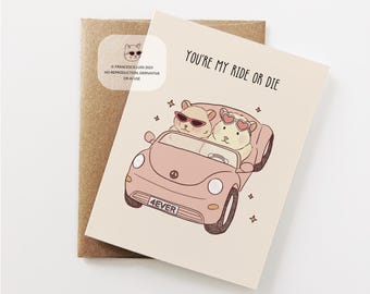 Funny Hamster Birthday Card, You're My Ride or Die, Funny Birthday Card, Birthday gift for her, Friend, Best Friend, Bestie, Girlfriend