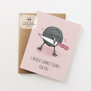 Crow Love Card, Funny Bird Valentines Card, Anniversary, Romantic Raven, Dark Humor Gift For Boyfriend, Girlfriend, Wife, Husband, Her LV12
