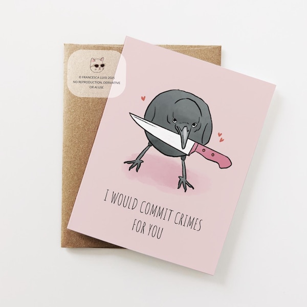 Crow Love Card, Funny Bird Valentines Card, Anniversary, Romantic Raven, Dark Humor Gift For Boyfriend, Girlfriend, Wife, Husband, Her