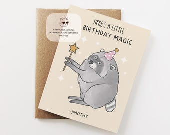 Raccoon Meme, Funny Birthday Card, Jimothy The Raccoon,  Viral Seattle Trash Panda, Birthday Card For Her,  Him, Best Friend