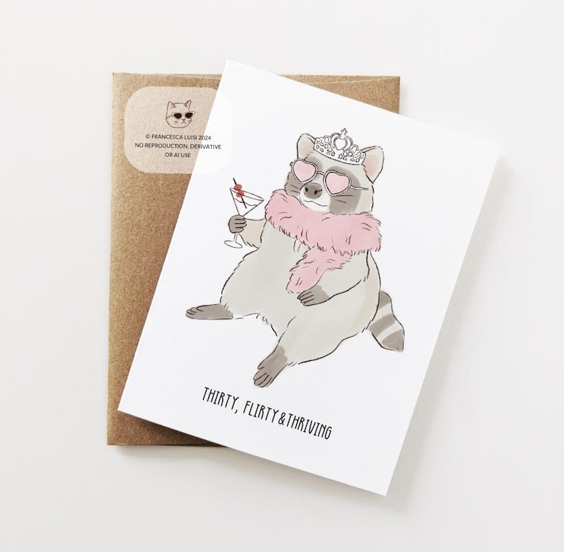 Cute thirty and flirty raccoon card. Perfect for people turning 30 who love trash pandas or anything raccoon! 30th Birthday card.