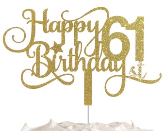 Birthday svg 61 & fabulous svg 61st birthday topper svg Happy 61st birthday svg dxf Birthday svg Cake topper svg png file