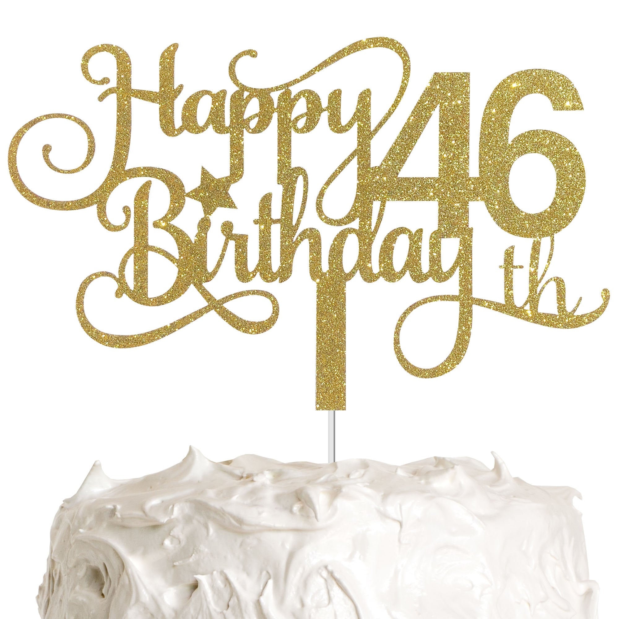 Amazon.com: Happy 46th Birthday Cake Topper - Forty six-year-old Cake  Topper, 46 Years Old - 46th Birthday Cake Decoration, 46th Birthday  Anniversary Party Decoration (Gold and Black) : Grocery & Gourmet Food