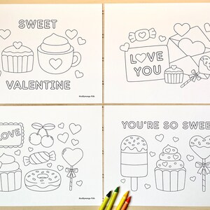 May include: Four black and white coloring pages with Valentine's Day themes. The pages feature images of cupcakes, hearts, candy, and other sweet treats. The text on the pages includes "Sweet Valentine", "Love You", "You're So Sweet", and "Love".