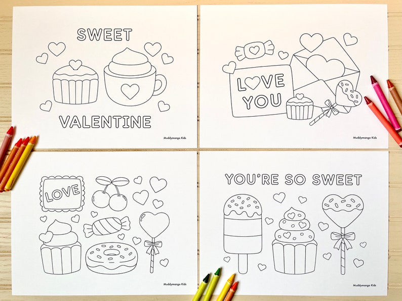 May include: Four black and white coloring pages with Valentine's Day themes. The pages feature images of cupcakes, hearts, candy, and other sweet treats. The text on the pages includes "Sweet Valentine", "Love You", "You're So Sweet", and "Love".