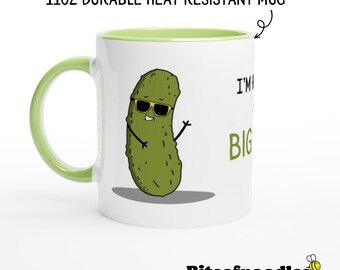 You Are a big dill - Funny Men's Mug  Present For Him. Boyfriend, Dad, Husband Gift. Big Deal Boss Man Cool Mug. Green and White Ceramic